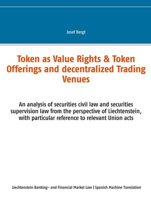 cover image of Token como Derechos de Valor & Ofertas de Token y Centros de Comercio Descentralizados